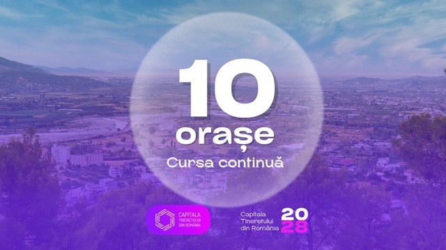 Zece orașe din România tranhțuiesc titlul de Capitală a Tineretului pentru anul 2028