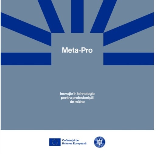 Proiectul META-PRO a finalizat activitățile de formare pentru 252 de studenți din România
