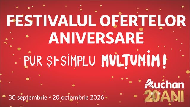 Auchan România sărbătorește 20 de ani de prezență pe piață cu reduceri de până la 50%